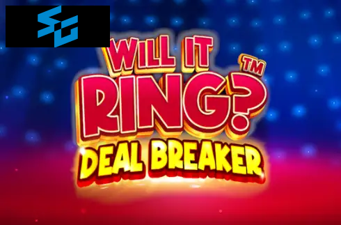 Will it Ring? Deal Breaker